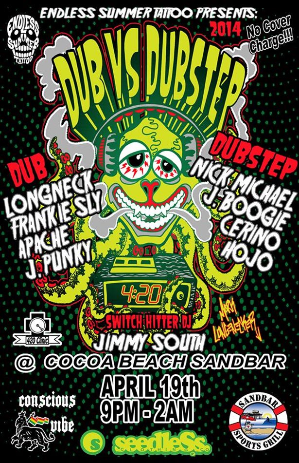 Dub Vs Dubstep 420 Party At Sandbar Sports Grill Cocoa Beach
