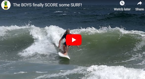 The BOYS finally SCORE some SURF!
