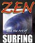 Zen and the Art of Surfing