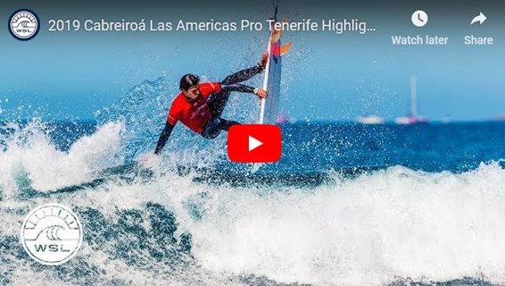 2019 Cabreiroá Las Americas Pro Tenerife Highlights: Champions Crowned in Tenerife