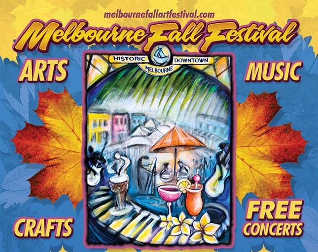 21st Annual Fall Art and Music Festival in Historic Downtown Melbourne