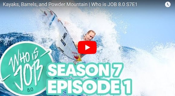 Kayaks, Barrels, and Powder Mountain | Who is JOB 8.0 S7E1