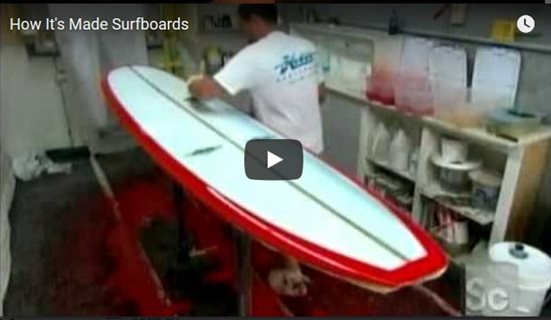 How It's Made Surfboards