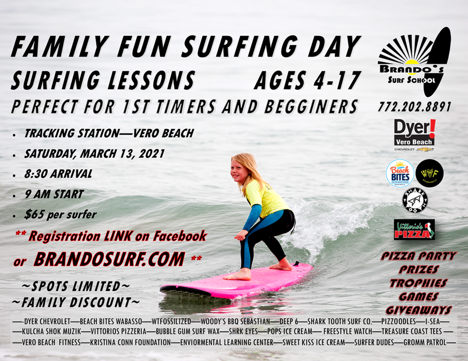 MARCH 13 FAMILY FUN SURFING DAY - TRACKING STATION VERO BEACH