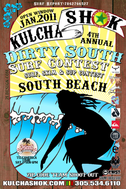 Kulcha Shok Muzik Dirty South Surf, Skim & SUP Surf Contest