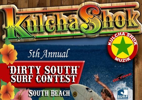 2012 Kulcha Shok Dirty South Surf Contest at South Beach