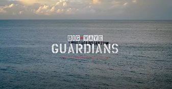 Big Wave Guardians: First Responders of the Sea - Trailer | Marty Hoffman Films