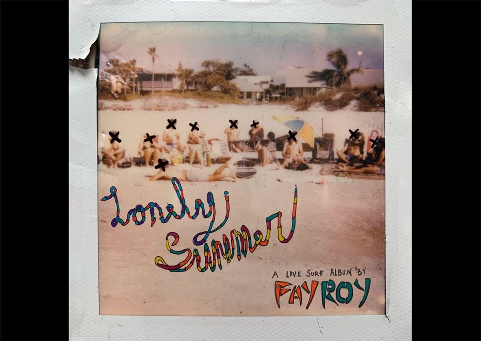 FayRoy - Lonely Summer out now!