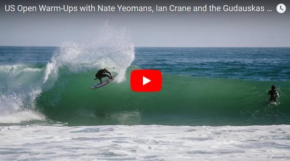 US Open Warm-Ups with Nate Yeomans, Ian Crane and the Gudauskas Brothers | Amp Sessions