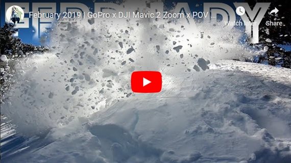 February 2019 | GoPro x DJI Mavic 2 Zoom x POV Compilation