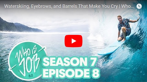 Waterskiing, Eyebrows, and Barrels That Make You Cry | Who is JOB 8.0 S7E8